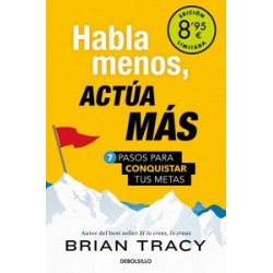 Habla Menos, Actúa más (Edición Limitada)