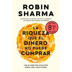 La Riqueza que el Dinero no Puede Comprar (Edición Limitada) 'Los 8 Hábitos Ocultos para una Vida...