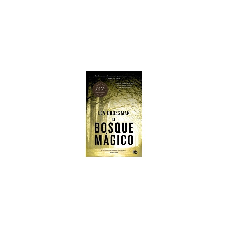 El Bosque Magico 'Trilogía los Magos 2'