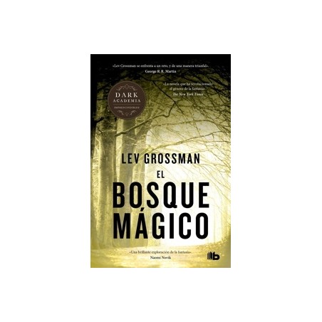 El Bosque Magico 'Trilogía los Magos 2'
