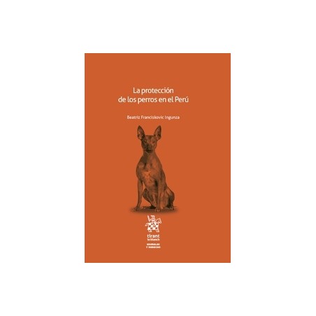 La Protección de los Perros en el Perú
