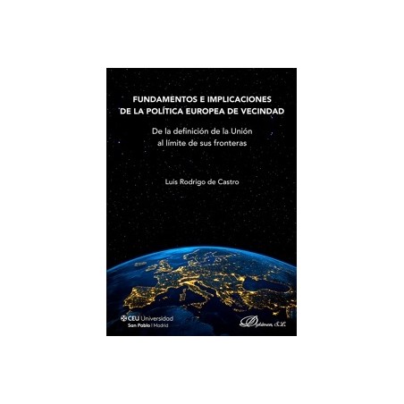 Fundamentos e Implicaciones de la Política Europea de Vecindad