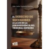 El Derecho de Sucesiones a la Luz de la Jurisprudencia del Tribunal Supremo