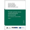 Tratado Práctico de la Reestructuración Preconcursal (2 Tomos) '200 Cuestiones Controvertidas'