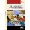 De la Moral y Otros Escritos
