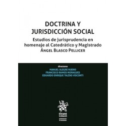 Doctrina y Jurisdicción Social 'Estudios de Jurisprudencia en Homenaje al Catedrático y...