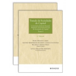 Tratado de Sociedades de Capital 'Comentario Judicial, Notarial, Registral y Doctrinal de la Ley...