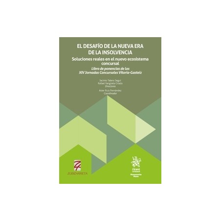 El Desafío de la Nueva Era de la Insolvencia: Soluciones Reales en el Nuevo Ecosistema Concursal