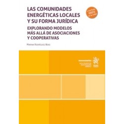 Las Comunidades Energéticas Locales y su Forma Jurídica 'Explorando Modelos más Allá de...