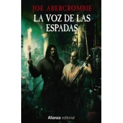 LA VOZ DE LAS ESPADAS 'La Primera Ley: Libro I'