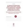 El derecho internacional público explicado a través de las sentencias y opiniones consultivas '2ª Edición'