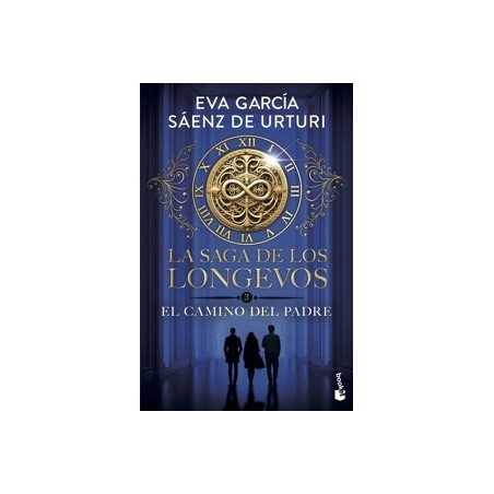 LA SAGA DE LOS LONGEVOS '3 EL CAMINO DEL PADRE'