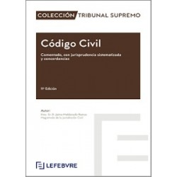 Código Civil Comentado con Jurisprudencia Sistematizada y Concordancias 2026 'Próxima Aparición...