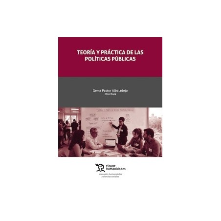 Teoría y práctica de las políticas públicas 'Impresión Bajo Demanda'