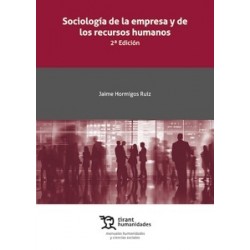 Sociología de la Empresa y de los Recursos Humanos 2ª Edición 'Impresión Bajo Demanda'