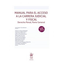 Manual para el acceso a la carrera Judicial y Fiscal. Derecho penal, parte general