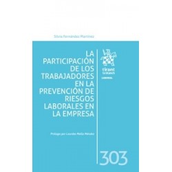 La Participación de los Trabajadores en la Prevención de Riesgos Laborales en la Empresa