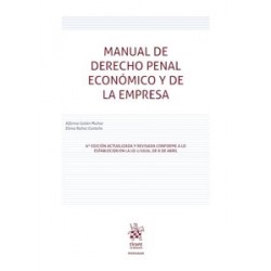 Manual de Derecho Penal Económico y de la Empresa 6ª Edición 'actualizada y revisada conforme a...