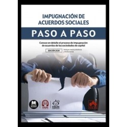 Impugnación de acuerdos sociales. Paso a paso 'Conoce en detalle el proceso de impugnación de...