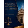 Nulidad de Matrimonio en el Siglo XXI