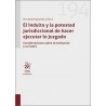 EL INDULTO Y LA POTESTAD JURISDICCIONAL DE HACER EJECUTAR LO JUZGADO 'Consideraciones sobre la institución y su futuro'