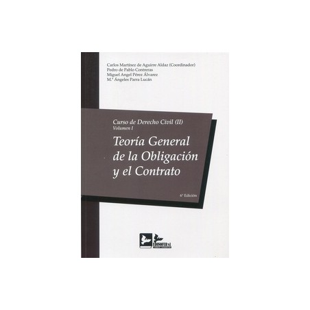 Curso de Derecho Civil 'Tomo II - Volumen I: Teoría General de la Obligación y el Contrato'