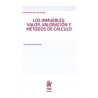 Los inmuebles: valor, valoración y métodos de cálculo
