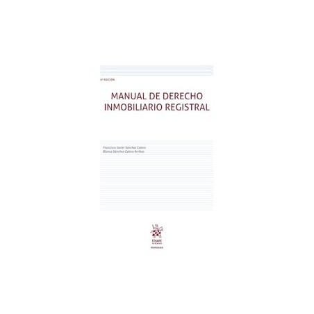 Manual de Derecho Inmobiliario Registral '9º Edición 2026'