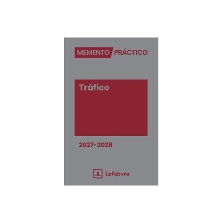 Memento Práctico Tráfico 2027 - 2028 'Incluye Reforma RD 52/2026'