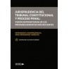 Jurisprudencia del Tribunal Constitucional y proceso penal 'visión sistematizada de los pronunciamientos más recientes'