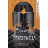 La Era de la Eficiencia