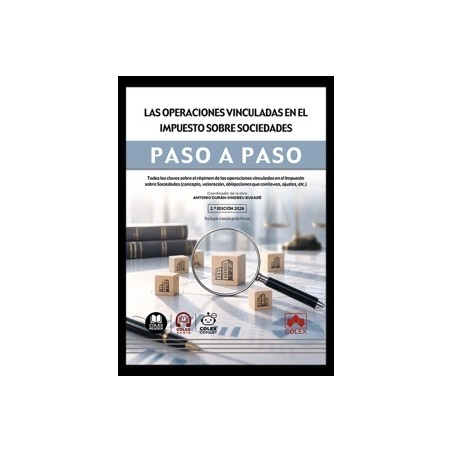 Las Operaciones Vinculadas en el Impuesto sobre Sociedades. Paso a Paso