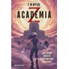 Academia Z ¿Que Serias Capaz de Sacrificar para Sobrevivir?