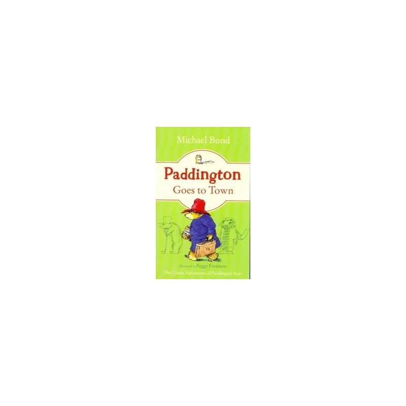 Paddington Goes To Town