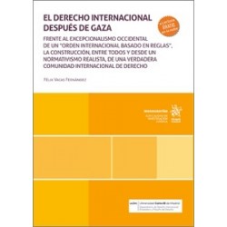 El derecho internacional después de Gaza