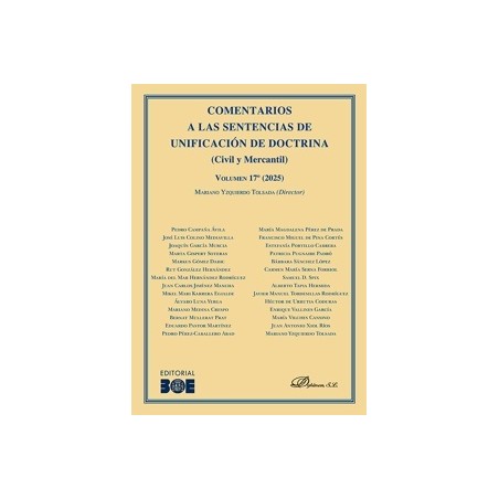 Comentarios a las sentencias de unificación de doctrina. Civil y Mercantil. Volumen 17. 2025