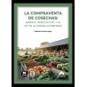 La compraventa de cosechas: entre el Derecho civil y la Ley de la Cadena Alimentaria