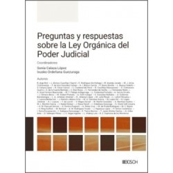 PREGUNTAS Y RESPUESTAS SOBRE LA LEY ORGÁNICA DEL PODER JUDICIAL