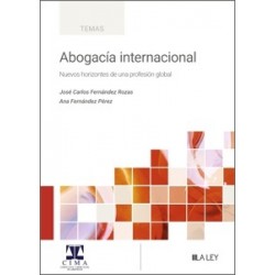 Abogacía Internacional 'Nuevos horizontes de una profesión global'