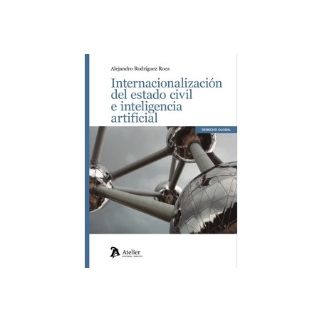 Internacionalización del estado civil e inteligencia artificial