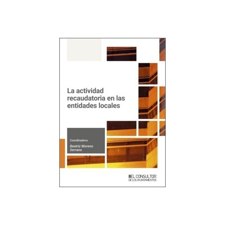 La actividad recaudatoria en las Entidades locales