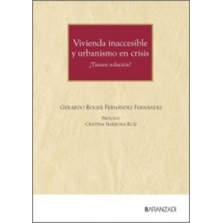 Vivienda inaccesible y urbanismo en crisis ¿Tienen solución?