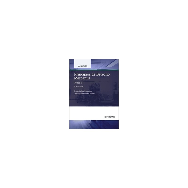 Principios de Derecho Mercantil  (Tomo Ii) 31ª Edición 2026