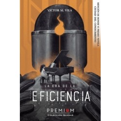 La Era de la Eficiencia