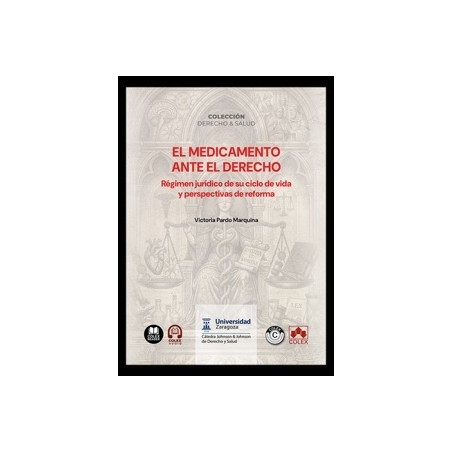 El medicamento ante el Derecho