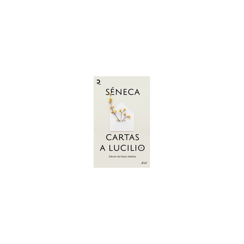 CARTAS A LUCILIO 'Edición de Dasso Saldivar'
