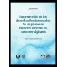 La protección de los derechos fundamentales de las personas menores de edad en entornos digitales