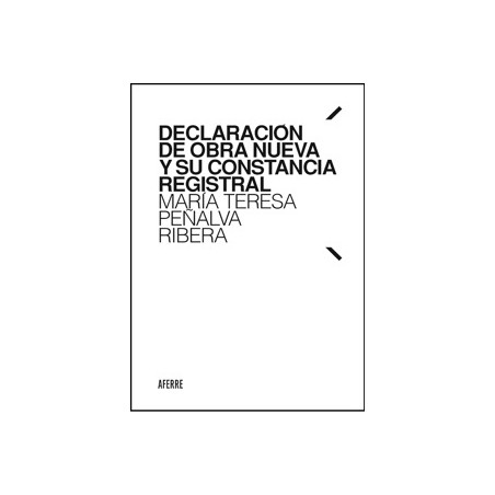 Declaración de obra nueva y su constancia registral 'Próxima Aparición 9-Nov-2026'