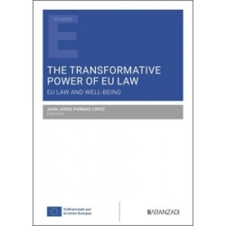 The Transformative Power of EU Law 'EU Law and Well-being'