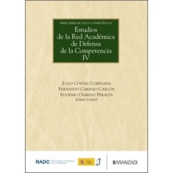 Estudios de la Red Académica de Defensa de la Competencia IV